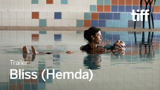 BLISS HEMDA Trailer  TIFF 2024