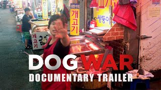 DOG WAR Official Trailer 2024 Exposing the Dog Meat Trade