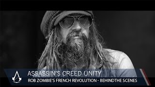 Assassins Creed Unity Rob Zombies French Revolution  BTS  Ubisoft NA