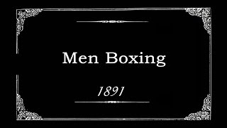 Men Boxing 1891