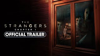 The Strangers Chapter 1 2024 Official Trailer  Madelaine Petsch Froy Gutierrez