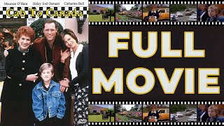 Cab to Canada 1998 Maureen OHara  Haley Joel Osment  True Drama HD