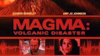 Magma Volcanic Disaster 2006  Full Action Movie  Xander Berkeley  Amy Jo Johnson