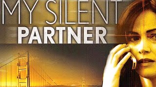 My Silent Partner  Full Movie  Action Thriller  Great Action Movies