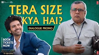 Shehzada Dialogue Promo 02 Tera Size Kya Hai  Kartik Aaryan Paresh Rawal  Rohit Dhawan