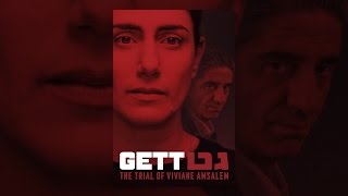 Gett The Trial of Viviane Amsalem