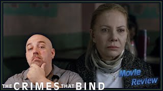 The Crimes That Bind Crmenes de familia  Movie Review