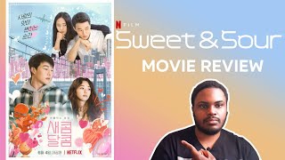 Sweet  Sour 2021  Movie Review