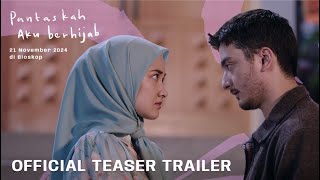 Pantaskah Aku Berhijab  Teaser Trailer