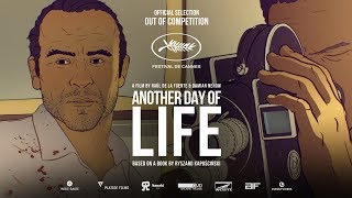 ANOTHER DAY OF LIFE Official Trailer