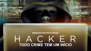 Hacker Todo Crime tem um Incio  Trailer