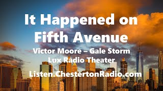 It Happened on Fifth Avenue  Victor Moore  Gale Storm  Lux Radio Theater