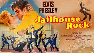 Jailhouse Rock 1957 Movie  Elvis Presley Judy Tyler Mickey Vaughn Taylor  Review and Facts