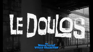 Le Doulos 1962 title sequence