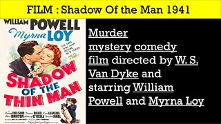 shadow of the thin man  murder mystery  comedy film  director W S Van Dyke