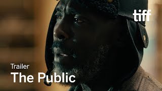 THE PUBLIC Trailer  TIFF 2018