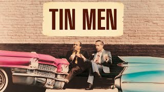 Tin Men Dom  Mikes Spoiler Alert Movie Review  Discussion About the DevitoDreyfuss Movie Great