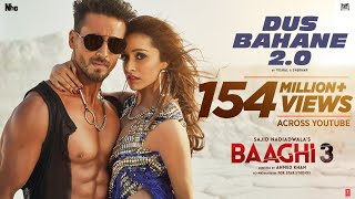 Baaghi 3 Dus Bahane 20  Vishal  Shekhar FEAT KK Shaan  Tulsi Kumar  Tiger S Shraddha K