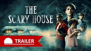 The Scary House I Trailer