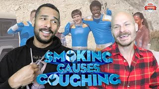 SMOKING CAUSES COUGHING Movie Review SPOILER ALERT