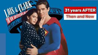 LOIS  CLARK The New ADVENTURES of SUPERMAN 1993   31 years AFTER   Cast THEN and NOW