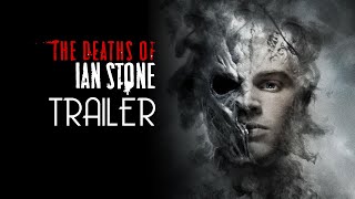 The Deaths of Ian Stone 2007 Trailer Remastered HD