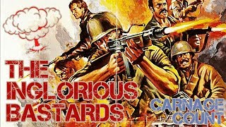 The Inglorious Bastards 1978 Carnage Count