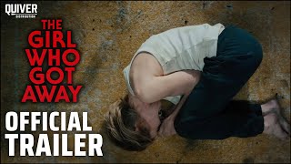 The Girl Who Got Away  Official Trailer