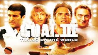 Goal III Taking on the World