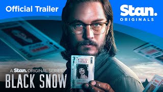 Black Snow Season 2  Official Trailer  A Stan Original Series