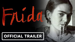 FRIDA  Official Trailer 2024