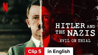 Hitler and the Nazis Evil on Trial Season 1 Clip 5  Trailer in English  Netflix