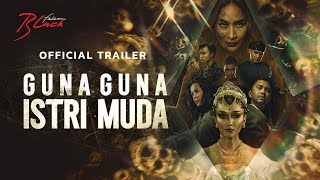 GunaGuna Istri Muda  Official Trailer