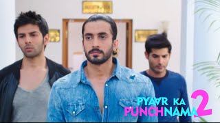 Pyaar Ka Punchnama 2  Tarun Chauka Anshul  Final Decision  Kartik Aaryan Nushrratt Bharuccha