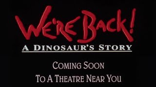 Were Back A Dinosaurs Story  1993 Theatrical Trailer 35mm 4K