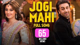 Jogi Mahi  Full Song  Bachna Ae Haseeno  Ranbir  Minissha  Sukhwinder  Shekhar  Himani