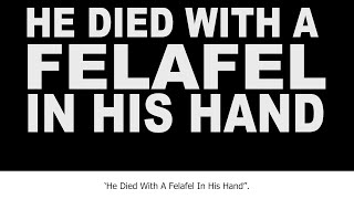 He Died with a Felafel in His Hand 2001 ACF320