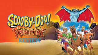 ScoobyDoo And The Legend Of The Vampire 2003  Review