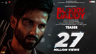 Bloody Daddy Teaser  Shahid Kapoor  Diana Penty  Rajeev Khandelwal  Ronit Roy  Ali Abbas Zafar