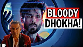 Bloody Daddy Movie Review  Analysis  Shahid Kapoor  JIO Cinema