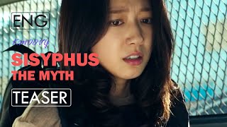 ENG Sisyphus The Myth 2021KDrama Trailers1Cho SeungWoo x Park ShinHyes Fantasy Mystery