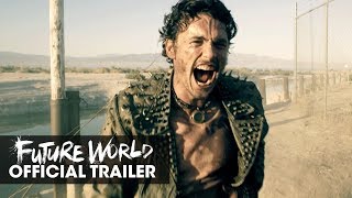 Future World 2018 Movie Official Trailer  James Franco Milla Jovovich Lucy Liu