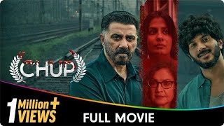 Chup  Hindi Crime Thriller Full Movie  Sunny Deol Dulquer Salmaan Shreya Dhanwanthary Pooja B