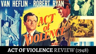 Act of Violence  Movie Review