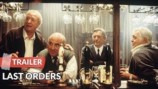 Last Orders 2001 Trailer  Michael Caine  Bob Hoskins