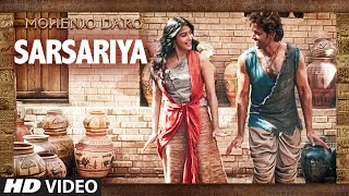 SARSARIYA Video Song  MOHENJO DARO  AR RAHMAN  Hrithik Roshan Pooja Hegde  T Series