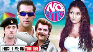 No Entry Full Hindi Movie 4K  Salman Khan  Anil Kapoor  Fardeen Khan  Bipasha Basu  Bollywood