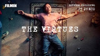 The Virtues  Triler  Filmin