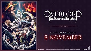 Overlord The Sacred Kingdom official trailer