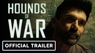 Hounds of War  Exclusive Official Trailer 2024 Frank Grillo